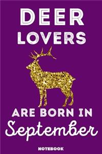 Deer Lovers Are Born In September