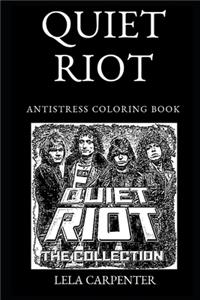 Quiet Riot Antistress Coloring Book