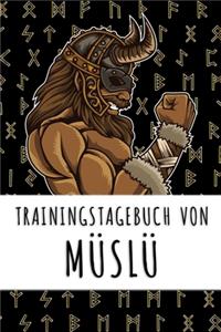 Trainingstagebuch von Müslü