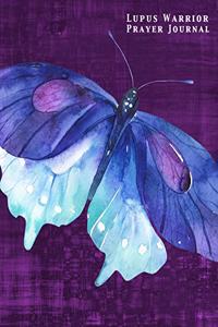 Lupus Warrior Prayer Journal