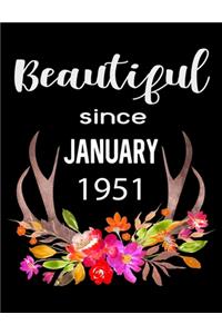Beautiful Since January 1951