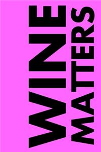 Wine Matters