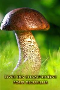 Livre des champignons pour recueillir