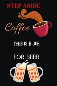 Step Aside Coffee This Is a Job for Beer
