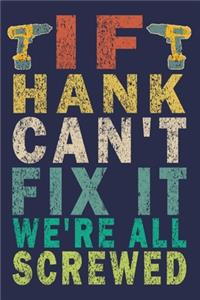 If HANK Can't Fix It We're All Screwed