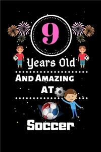 9 Years Old and Amazing At Soccer