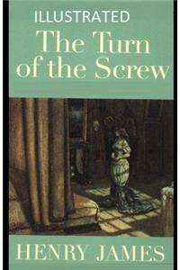 The Turn of the Screw Illustrated