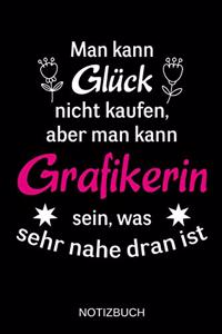 Man kann Glück nicht kaufen, aber man kann Grafikerin sein, was sehr nahe dran ist