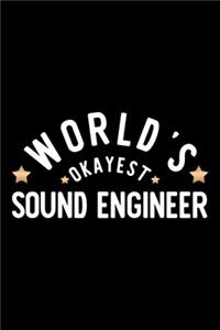 World's Okayest Sound Engineer