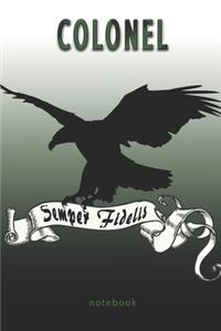 Colonel - Semper Fidelis - Notebook