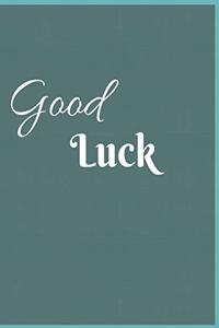 Good Luck Notebook Journal