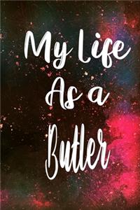 My Life as a Butler