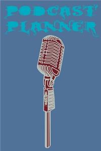 Podcast Planner