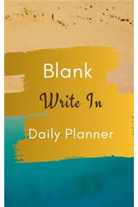 Blank Write In Daily Planner (Brown Gold Green Abstract Art Cover)