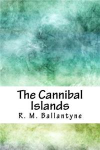 The Cannibal Islands