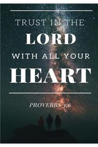 Trust in The Lord With All Your Heart