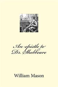 An epistle to Dr. Shebbeare