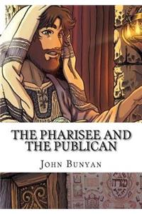 The Pharisee and the Publican