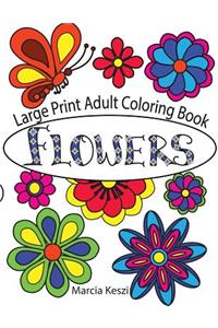 Large Print Adult Coloring Book