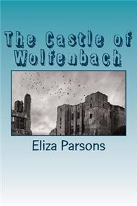 The Castle of Wolfenbach