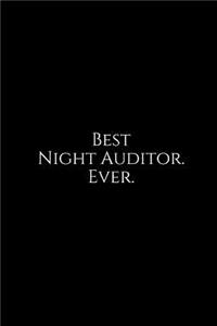Best Night Auditor. Ever.
