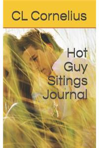 Hot Guy Sitings Journal