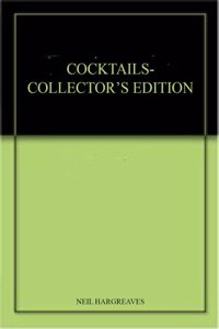 COCKTAILS-COLLECTOR'S EDITION