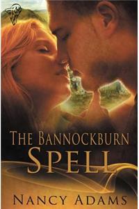 Bannockburn Spell