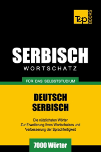 Serbischer Wortschatz für das Selbststudium - 7000 Wörter
