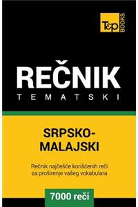 Srpsko-Malajski Tematski Recnik - 7000 Korisnih Reci