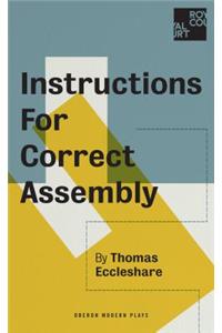 Instructions for Correct Assembly