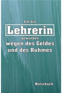 Ich Bin Lehrerin Notizbuch