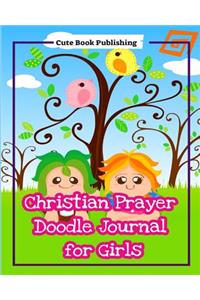 Christian Prayer Doodle Journal for Girls