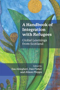 A Handbook of Integration with Refugees