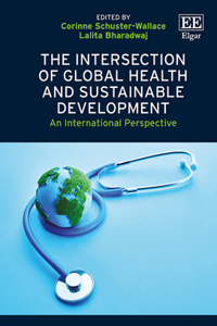 The Intersection of Global Health and Sustainable Development