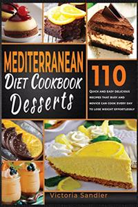 Mediterranean diet Desserts Cookbook