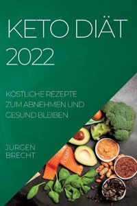Keto Diät 2022