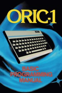 ORIC-1 Basic Programming Manual