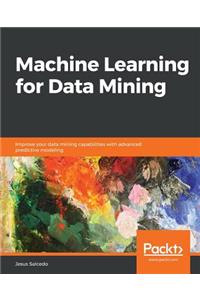 Machine Learning for Data Mining