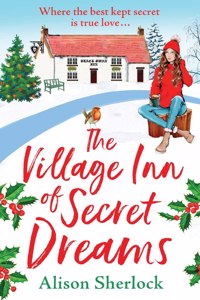 Village Inn of Secret Dreams