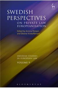 Swedish Perspectives on Private Law Europeanisation