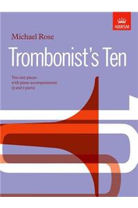 Trombonist's Ten