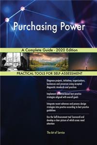 Purchasing Power A Complete Guide - 2020 Edition