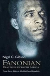 Fanonian practices in South Africa