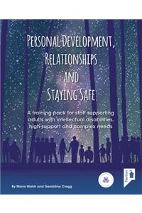 Personal Development, Relationships and Staying Safe