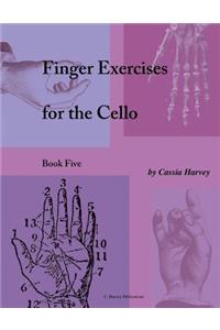 Finger Exercises for the Cello, Book Five