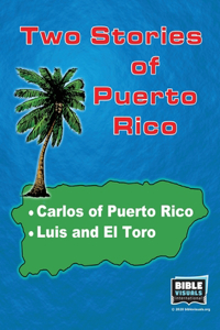 Two Stories of Puerto Rico