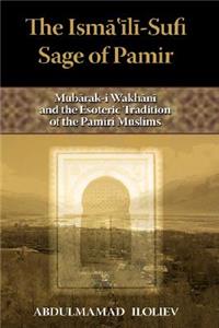 Ismaili-Sufi Sage of Pamir