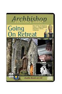 Going on Retreat