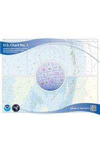 U.S. Chart No. 1: Symbols, Abbreviations and Terms Used on Paper and Electronic Navigational Charts